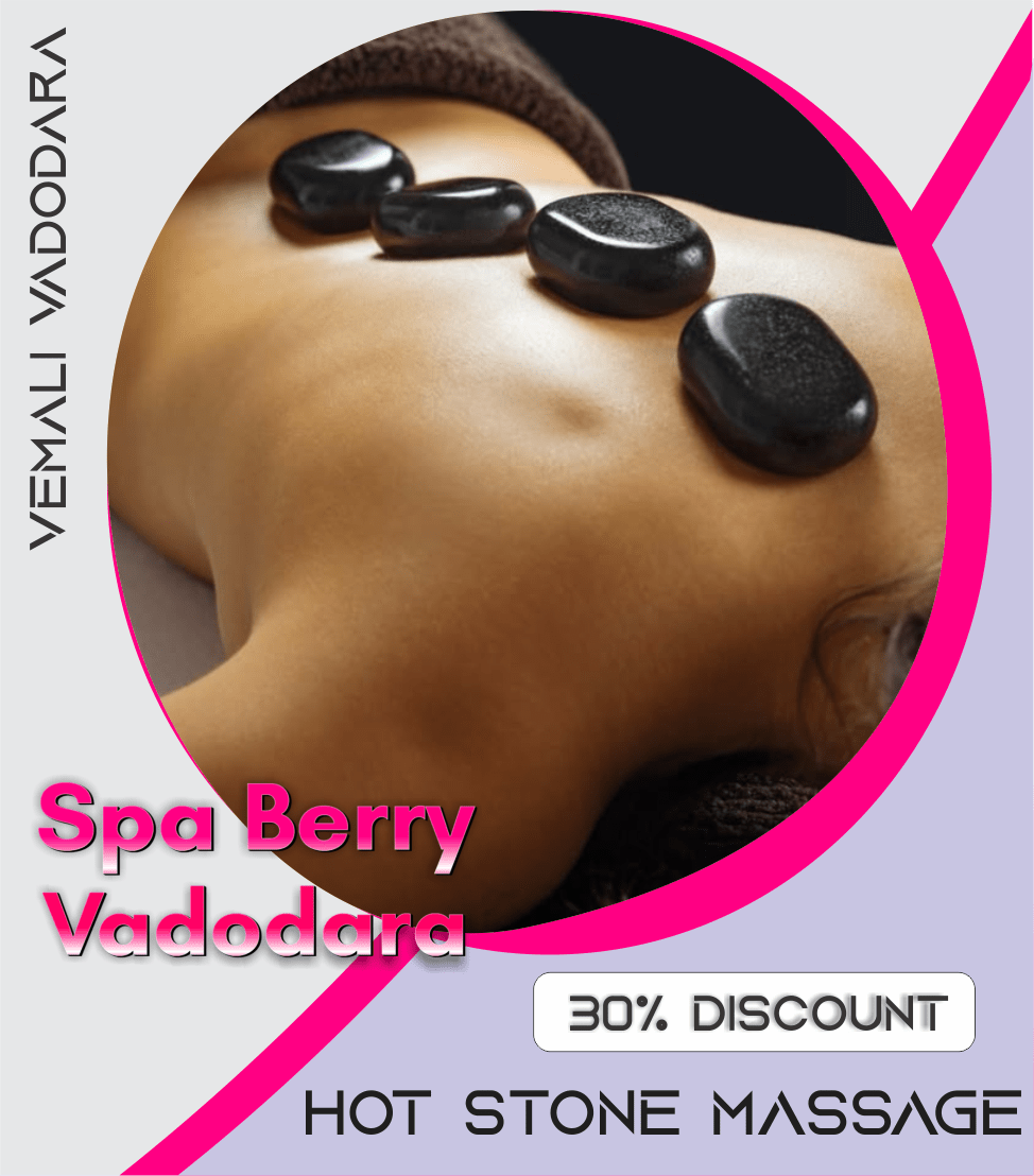 Hot Stone Massage in Vemali Vadodara 